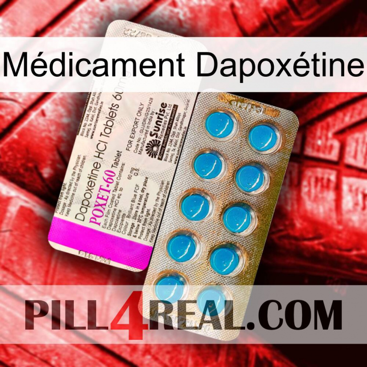 Médicament Dapoxétine new07